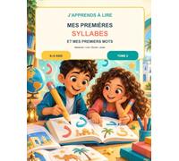 Je lis mes premières syllabes et mes premiers mots