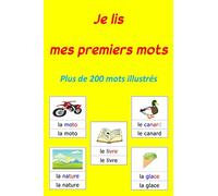 Je lis mes premiers mots: Adapté aux enfants DYS et en difficultés d'apprentissage, Méthode syllabique.