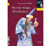 Je lis pour moi-même. Sirop du magicien Abrakabra. Niveau 1