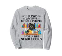 Je lis pour ne Pas étouffer Les Gens, sauver Une Vie. des Livres Chics Sweatshirt