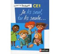 Je lis seul, Tu lis seule - Ficher élève - CE1 Véronique Calle (Auteur), Frédéric Consavela (Auteur), Laurence Ferrand (Auteur), Henri Montmayeur (Auteur), Patricia Nosrée (Auteur), Isabelle Petit-Jea