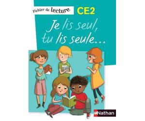 Je lis seul, Tu lis seule - Ficher élève - CE2 Fichier de l'élève - Véronique Calle - Nathan - broché - Scolaire / Universitaire