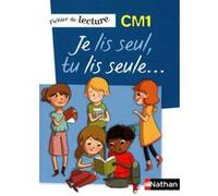Je lis seul, Tu lis seule - Ficher élève - CM1 Véronique Calle (Auteur), Frédéric Consavela (Auteur), Laurence Ferrand (Auteur), Henri Montmayeur (Auteur), Patricia Nosrée (Auteur), Isabelle Petit-Jea