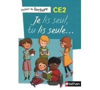 Je lis seul, tu lis seule CE2