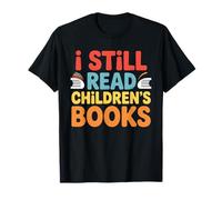 Je lis Toujours des Livres pour Enfants, Un Chat Mignon Qui lit T-Shirt