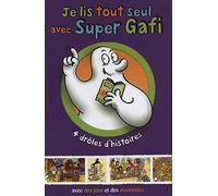 je lis tout seul avec super gafi
