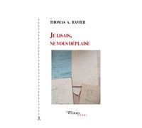 Je Lisais, Ne Vous Déplaise