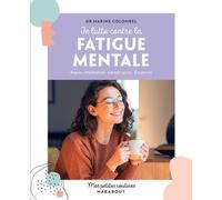 Je Lutte Contre La Fatigue Mentale