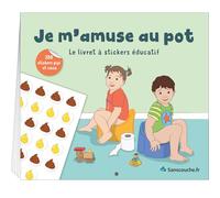 Je m’amuse au pot : Le livret à stickers éducatif pour l'apprentissage de la propreté. Tableau de récompense Enfant avec autocollants “pipi” et “caca” pour le pot.