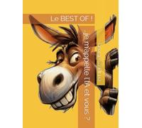 …je m’appelle l’IA et vous ?: Le BEST OF !