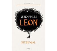 Je m appelle leon - Kit De Waal - Kero - broché - Roman