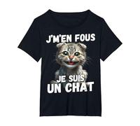 Je m' en Fou Je suis Un Chat Homme Chat Femme Humour Chats T-Shirt, Femme Grandes Tailles, Noir, 4X