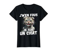Je m' en Fou Je suis Un Chat Homme Chat Femme Humour Chats T-Shirt, Femme, Noir, XS