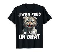 Je m' en Fou Je suis Un Chat Homme Chat Femme Humour Chats T-Shirt, Homme, Noir, 6XL