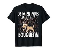 Je M’en Fous Je Suis Un Bouquetin - Sweet Ibex T-Shirt