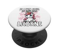 Je M’en Fous Je suis Une Licorne - Licorne Douce PopSockets PopGrip Adhésif