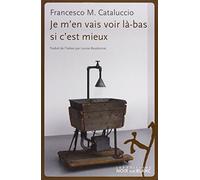 JE M EN VAIS VOIR LA BAS SI C EST MIEUX