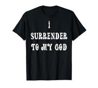 Je m'abandonne à Mon Dieu T-Shirt