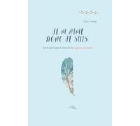 Je m'aime donc je suis: Écrit porté par la voix de la sagesse ancienne