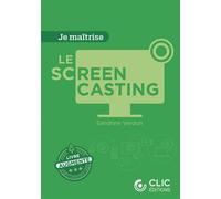 Je maîtrise - Le screencasting