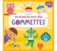 Je m amuse avec des gommettes