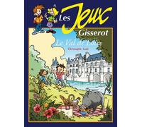 Je m'amuse avec le Val de Loire - Christophe Lazé - Gisserot Editions - broché - Document jeunesse