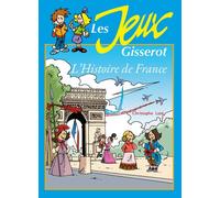 Je m'amuse avec l'Histoire de France - Christophe Lazé - Gisserot Editions - broché - Document jeunesse