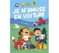 Je m'amuse en voiture nature - Virginie Loubier - Lito - broché - Livre-jeu