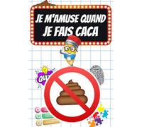 Je m'amuse quand je fais Caca: Quiz, Jeux, Devinettes et Énigmes à résoudre sur "le Trône" - À partir de 12 Ans