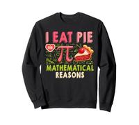 Je Mange de la Tarte pour des Raisons mathématiques Pi Day Math Teacher Sweatshirt