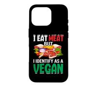 Je Mange de la Viande mais Je m'identifie comme végétalienne Coque pour iPhone 16 Pro