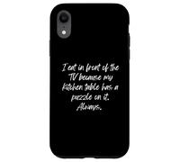 Je Mange Devant la télé Parce Que J'adore Les Puzzles Coque pour iPhone XR