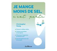 Je mange moins de sel, c'est parti ! - Christopher Vasey - Jouvence - broché - Guide