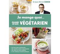 Je mange quoi quand je suis végétarien