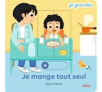 Je mange tout seul