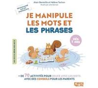 Je Manipule Les Mots Et Les Phrases