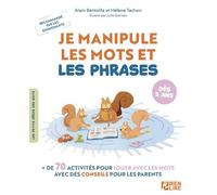 Je Manipule Les Mots Et Les Phrases