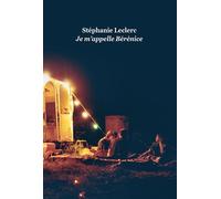 Je m'appelle Bérénice Grand format - Stéphanie Leclerc - Ecole Des Loisirs - broché - Roman adolescent dès 13 ans