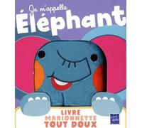 Je m'appelle éléphant - Livre marionnette - Collectif - Tam-Tam - Boîte ou accessoire - Jeux livres objets