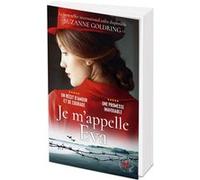Je m'appelle Eva Suzanne Goldring (Auteur), Jeanne Heneug (Traduction)