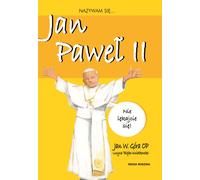 Je m'appelle Jean-Paul II