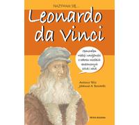 Je m'appelle Leonardo da Vinci