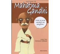 Je m'appelle Mahatma Gandhi