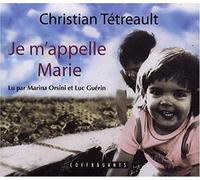 Je M'appelle Marie (French Edition)