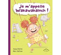 Je m'appelle Wakawakaloch !