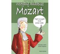 Je m'appelle Wolfgang Amadeus Mozart