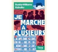 Je marche à plusieurs Ruddy-Williams Kabuiku (Auteur)