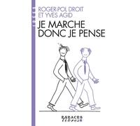 Je marche donc je pense (Espaces Libres - Idées)