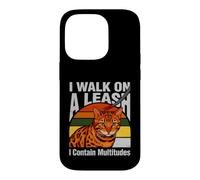 Je Marche en Laisse, Je tiens Une Multitude de Chats Coque pour iPhone 14 Pro