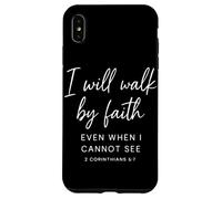 Je marcherai par la Foi même si Je ne Peux Pas Voir 2 Corinthiens Coque pour iPhone XS Max